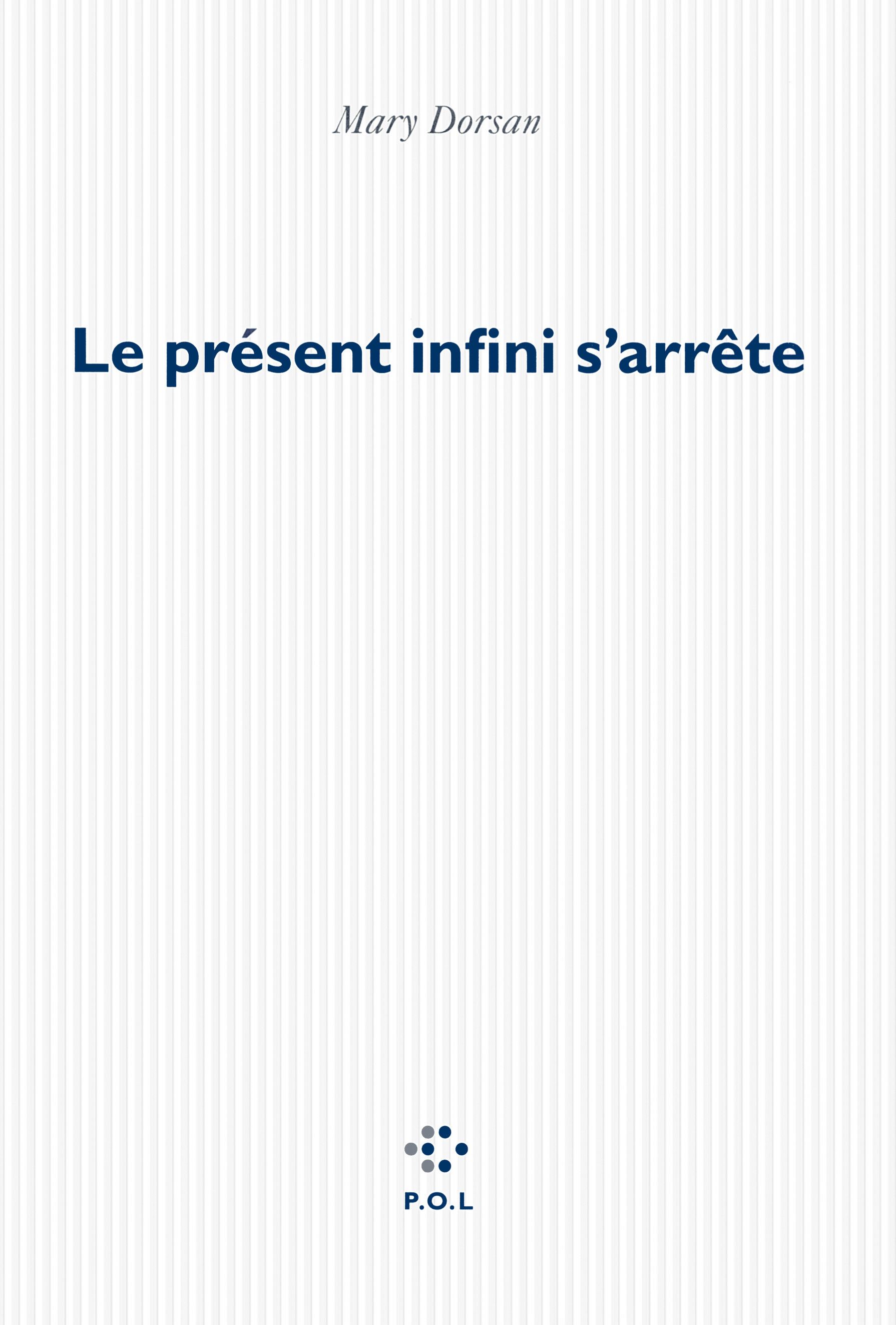 Le présent infini s'arrête (9782818037034-front-cover)