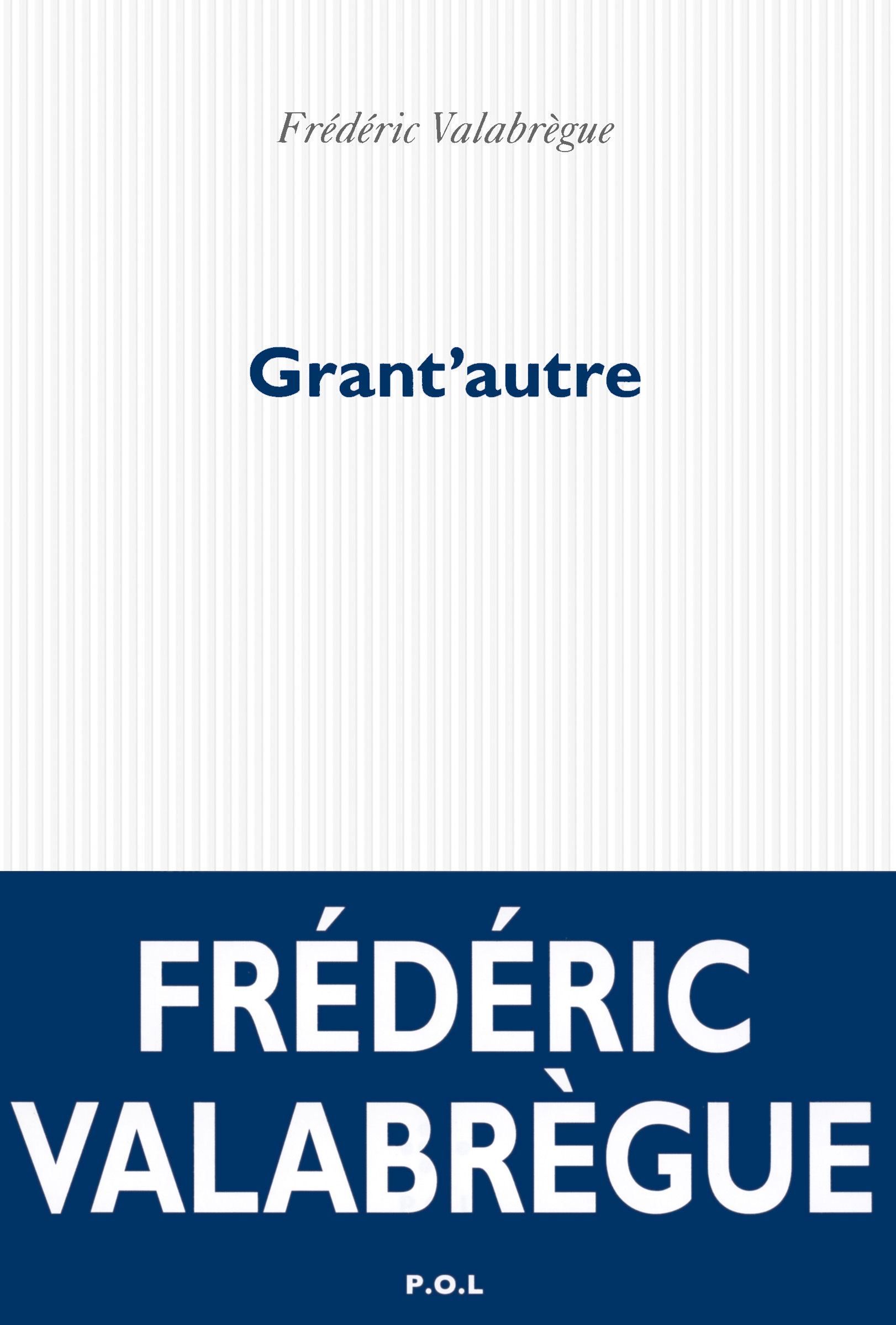 Grant'autre (9782818036150-front-cover)