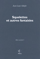 Squelettes et autres fantaisies, MAIN COURANTE 5 (9782818039618-front-cover)