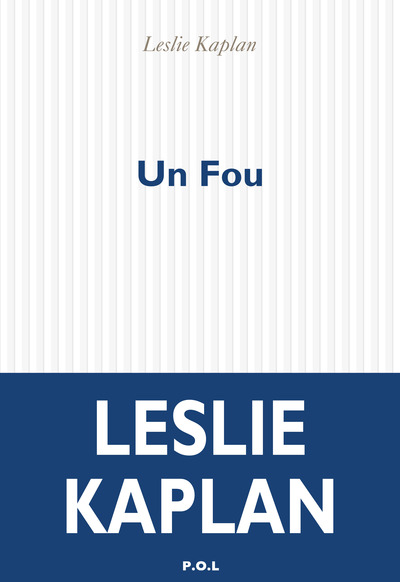 Un Fou (9782818055717-front-cover)