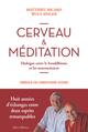Cerveau & méditation. Dialogue entre le bouddhisme et les neurosciences (9782370731128-front-cover)