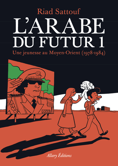 L'Arabe du futur - volume 1 - (9782370730145-front-cover)