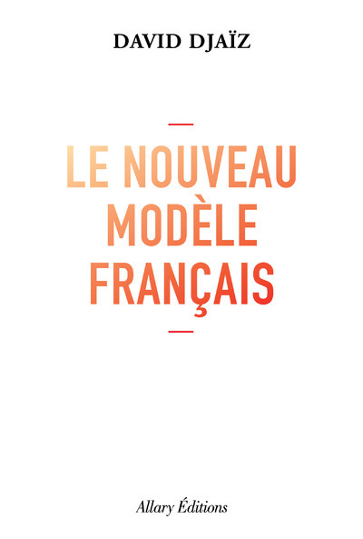 Le Nouveau Modèle français (9782370733658-front-cover)