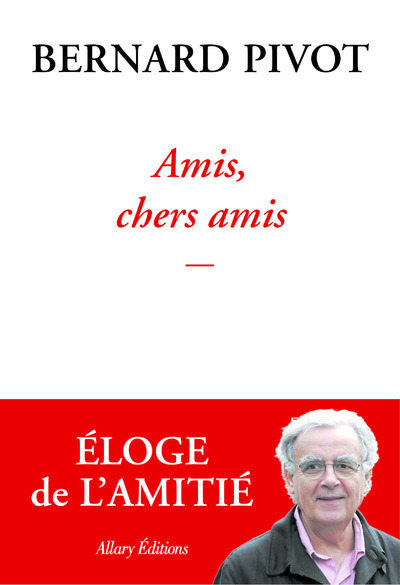 Amis, chers amis (9782370734006-front-cover)