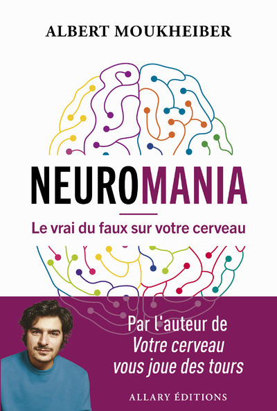 Neuromania - Le vrai du faux sur votre cerveau (9782370734310-front-cover)