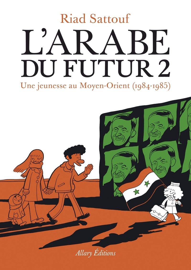 L'Arabe du futur - volume 2 - - Tome 2 (9782370730541-front-cover)
