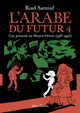 L'Arabe du futur - volume 4 (9782370731258-front-cover)