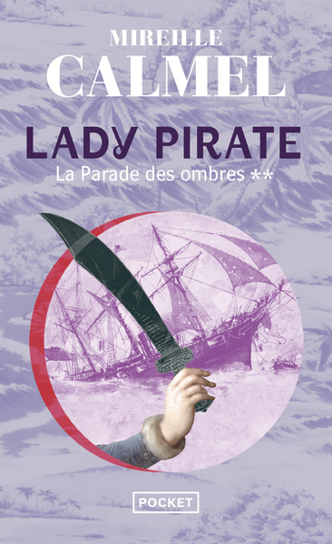 Lady pirate - tome 2 La Parade des ombres (9782266158343-front-cover)