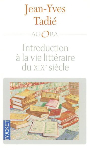 Introduction à la vie littéraire du XIXe siècle (9782266117678-front-cover)