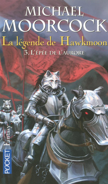 La légende de Hawkmoon - tome 3 L'épée de l'aurore (9782266172967-front-cover)