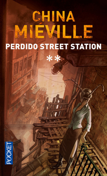 Perdido Street station - tome 2 (9782266165419-front-cover)