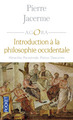 Introduction à la philosophie occidentale (9782266176880-front-cover)