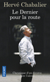 Le dernier pour la route (9782266156806-front-cover)