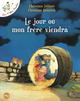 Le jour où mon frère viendra (9782266158527-front-cover)