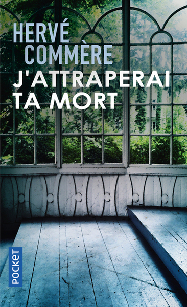 J'attraperai ta mort (9782266196741-front-cover)