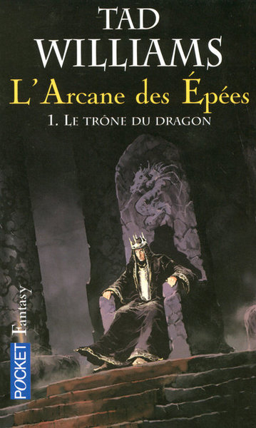 L'Arcane des Epées - tome 1 Le trône du dragon (9782266174411-front-cover)
