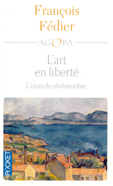 L'art en liberté (9782266154727-front-cover)