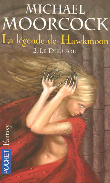 La légende de Hawkmoon - tome 2 Le Dieu fou (9782266172950-front-cover)
