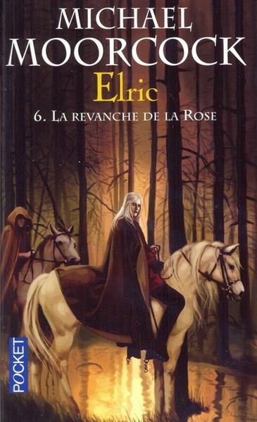 Elric - tome 6 La revanche de la rose (9782266159364-front-cover)