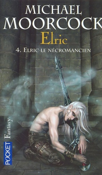 Elric - tome 4 Elric le nécromancien (9782266159302-front-cover)