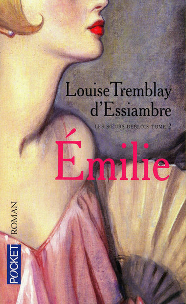 Les soeurs Deblois - tome 2 Emilie (9782266197311-front-cover)