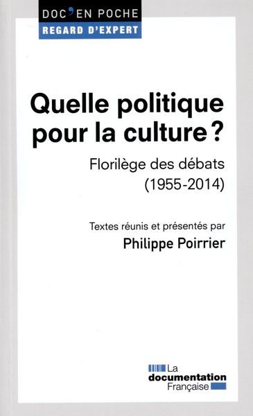 Quelle politique pour la culture ? (9782110098221-front-cover)
