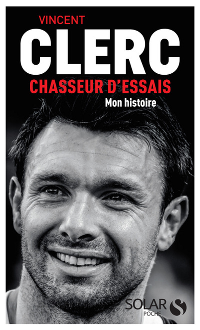 Vincent Clerc - Chasseur d'essais (9782263169700-front-cover)