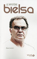 Le mystère Bielsa (9782263152443-front-cover)