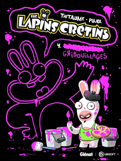 The Lapins Crétins - Tome 04, Gribouillages (9782918771128-front-cover)