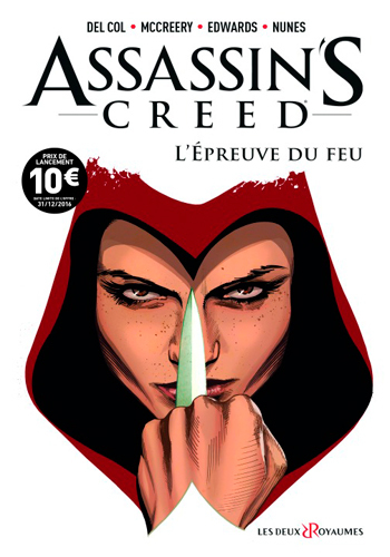 Assassin's Creed Comics - Tome 01, L'épreuve du feu (9782918771425-front-cover)