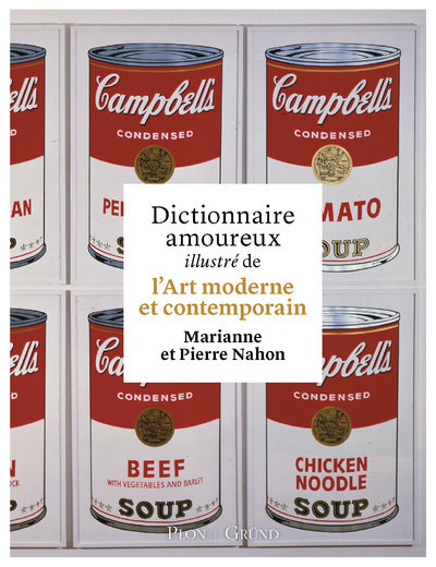 Dictionnaire amoureux illustré de l'Art moderne et contemporain (9782324021428-front-cover)