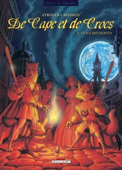 De Cape et de Crocs T06, Luna incognita (9782847891126-front-cover)
