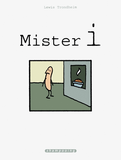 Mister I (9782847899184-front-cover)