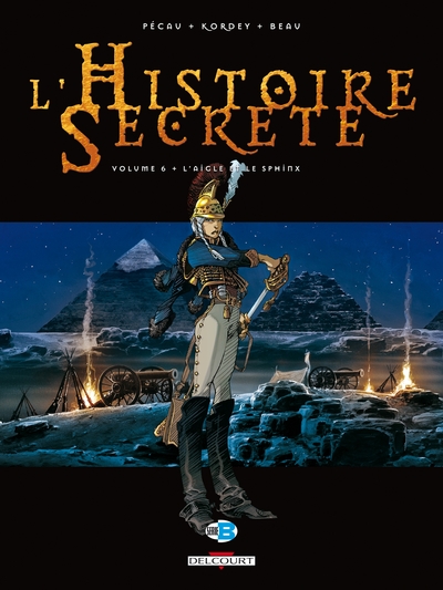 L'Histoire secrète T06, L'Aigle et le Sphinx (9782847898613-front-cover)
