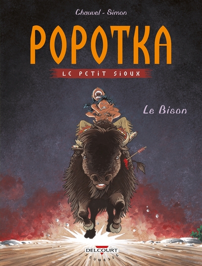 Popotka le petit sioux T06, Le Bison (9782847898712-front-cover)