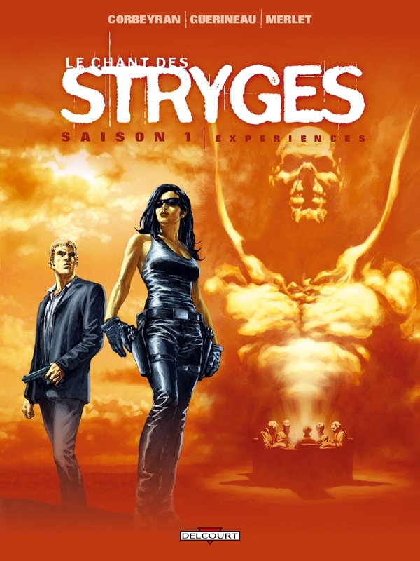 Le Chant des Stryges Saison 1 T04, Expériences (9782847895476-front-cover)