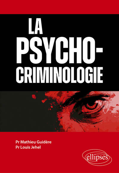 La psychocriminologie (9782340116337-front-cover)
