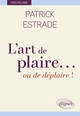 L’art de plaire… ou de déplaire ! (9782340118584-front-cover)