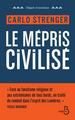 Le mépris civilisé (9782714471109-front-cover)