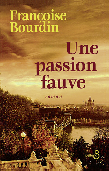 Une passion fauve (9782714441683-front-cover)