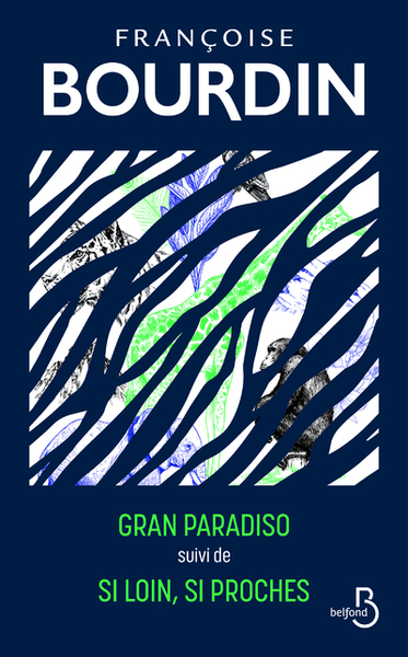 Gran Paradiso suivi de Si loin, si proches (Edition collector) (9782714482297-front-cover)