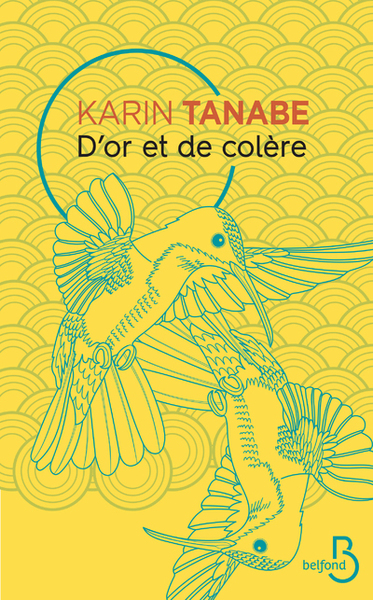 D'or et de colère (9782714493996-front-cover)