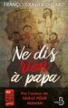 Ne dis rien à papa (9782714476234-front-cover)