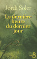 La dernière heure du dernier jour (9782714444226-front-cover)