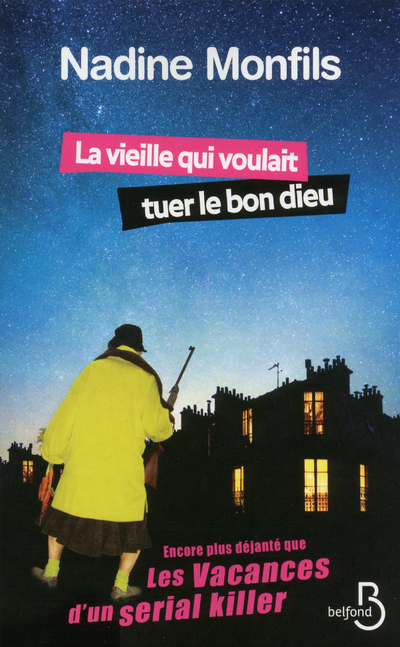 La vieille qui voulait tuer le bon dieu (9782714454515-front-cover)