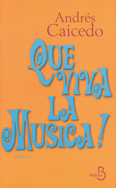 Que viva la musica ! (9782714451255-front-cover)