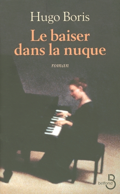 Le baiser dans la nuque (9782714441935-front-cover)