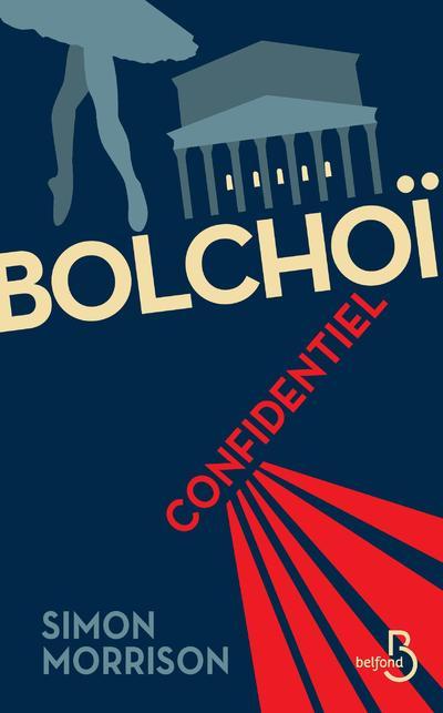 Bolchoï Confidentiel (9782714458711-front-cover)