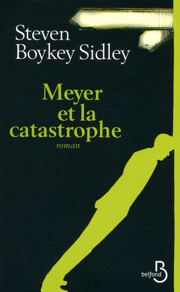 Meyer et la catastrophe (9782714459053-front-cover)