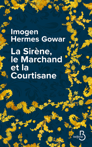 La Sirène, le Marchand et la Courtisane (9782714480767-front-cover)